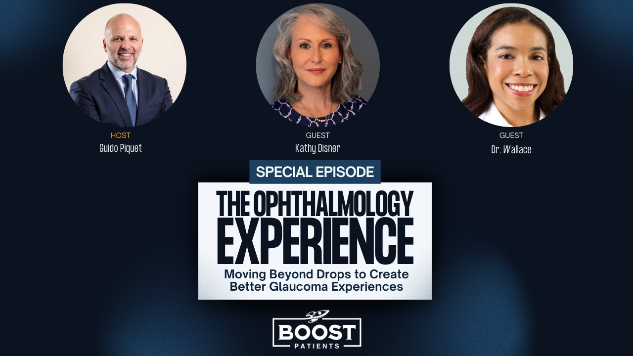 Moving Beyond Drops to Create Better Glaucoma Experiences ft. Dr. Wallace & Kathy Disner