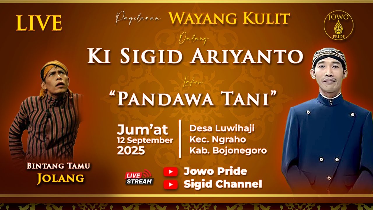 🔴LIVE Wayang Kulit Ki Sigid Ariyanto BT Jolang 12 September 2025 Lakon Pandawa Tani | Bojonegoro