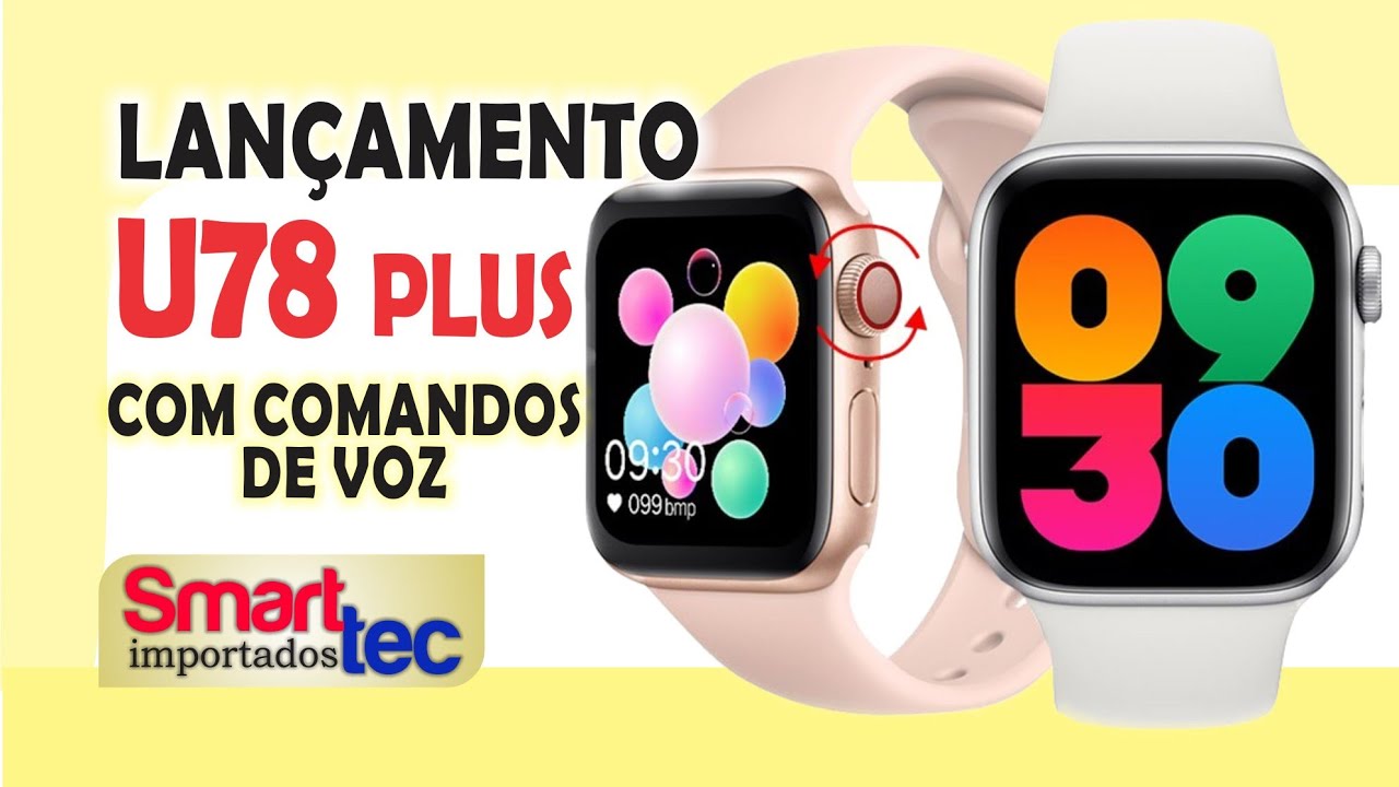 Smartwatch U78 plus com assistente de voz