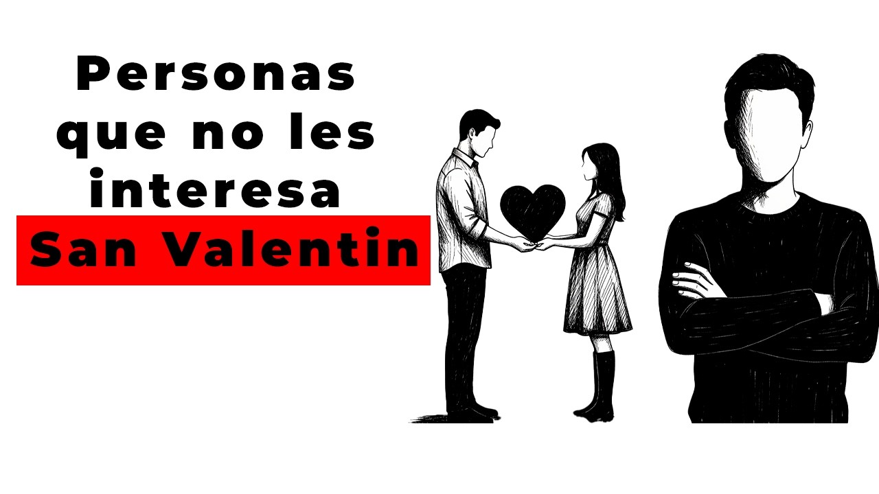 ¿No te importa San Valentín? (La psicología de los escepticos del amor)