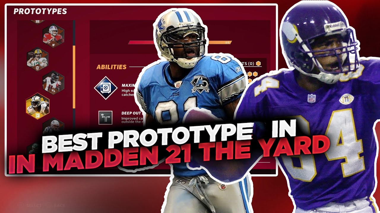 BEST PROTOTYPE BUILD IN MADDEN 21 THE YARD!
