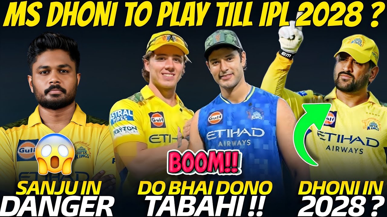 MS Dhoni To Play Till 2028 ?🤔🚨 | Sanju Samson Batting Issue 😭 | CSK News Today 🚨✅