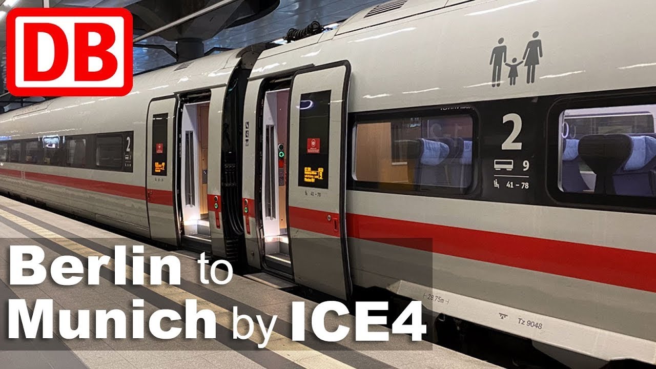 Berlin Hbf to München Hbf With ICE Train