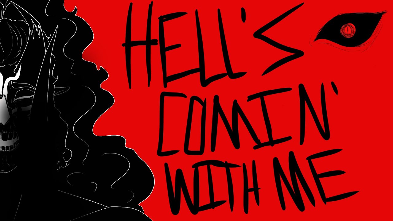 Hell's Coming With Me - dnd animatic