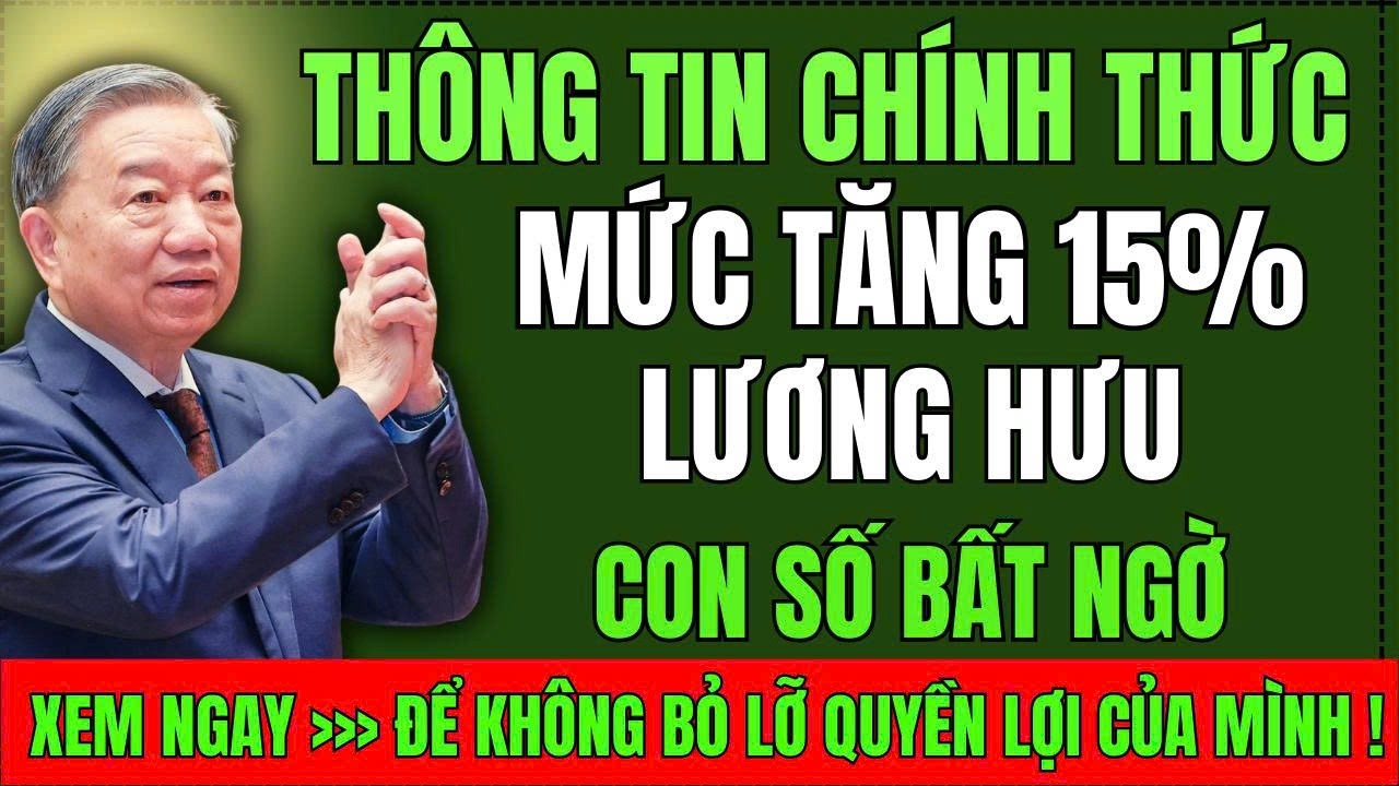 Công Văn 38 Chốt Mốc Tăng Lương 2026 – Người Hưởng lương hưu CẦN BIẾT NGAY |