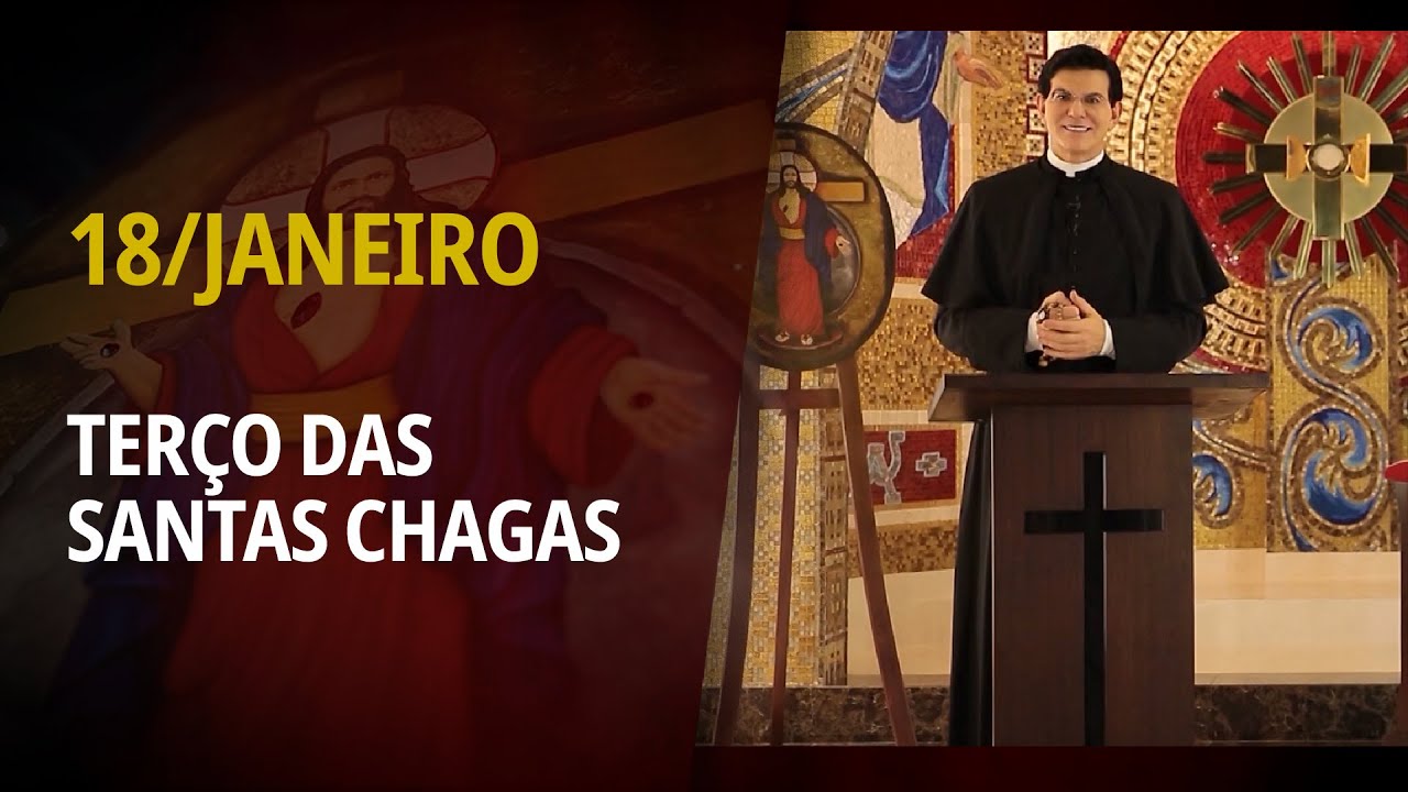 Terço das Santas Chagas | 18 de Janeiro de 2026 | @PadreManzottiOficial