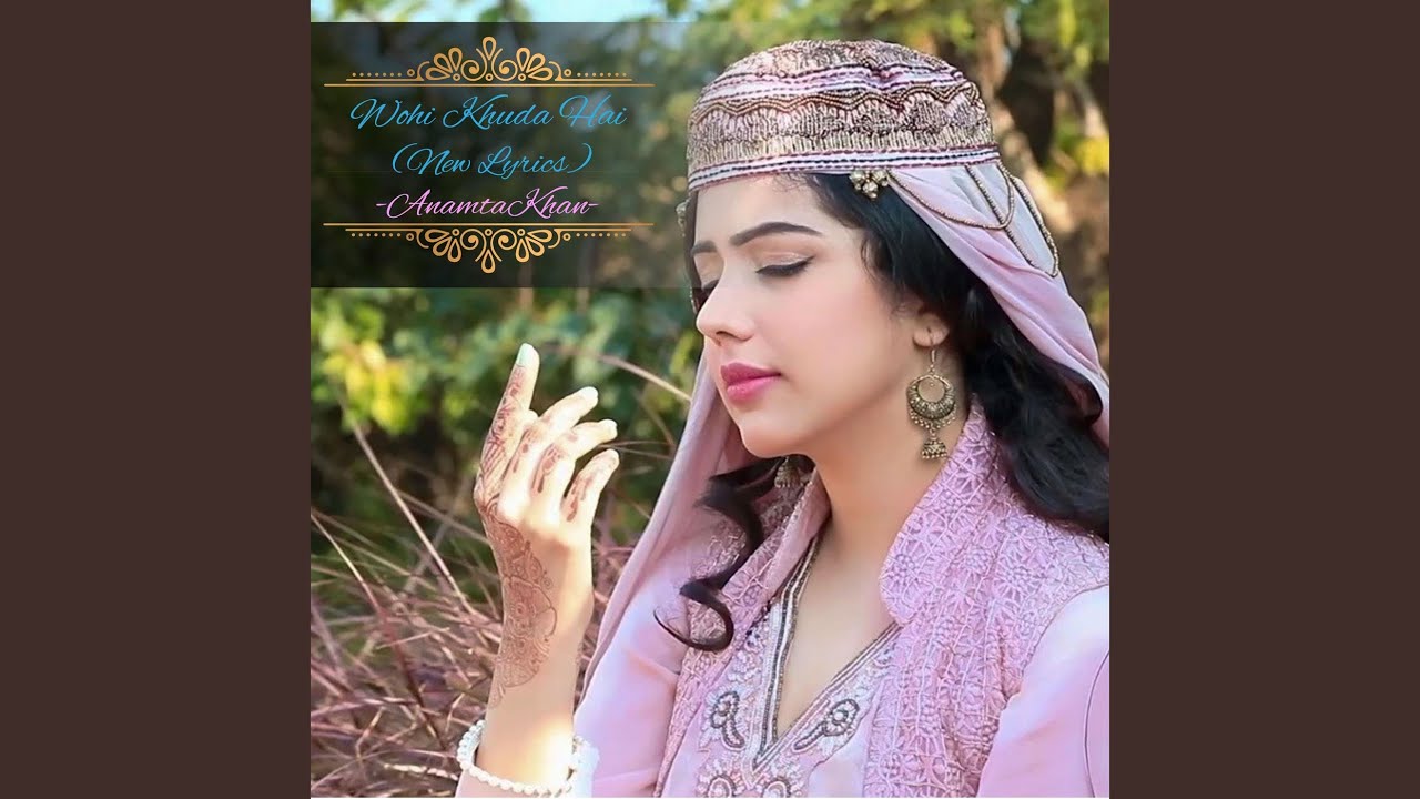 Wohi Khuda Hai