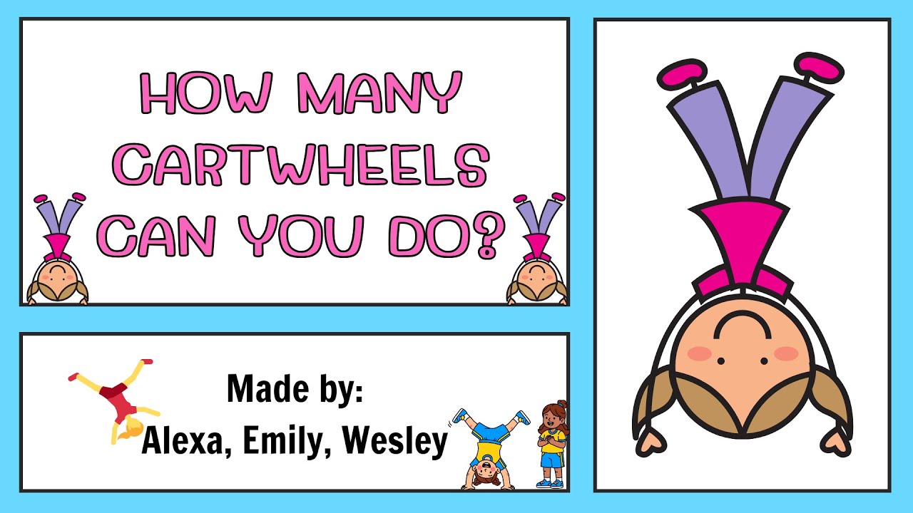 How Many Cartwheels Can You Do?