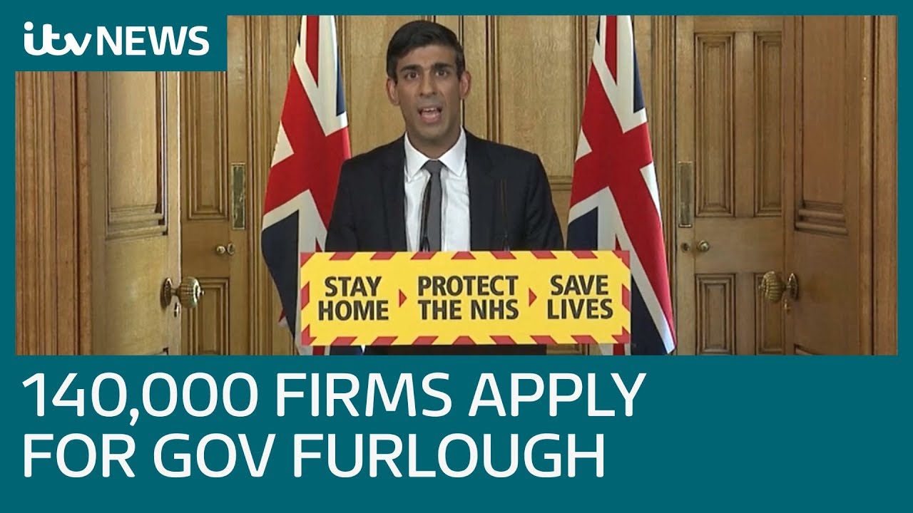 140,000 companies apply for government&rsquo;s Coronavirus Job Retention Scheme on launch day | ITV News