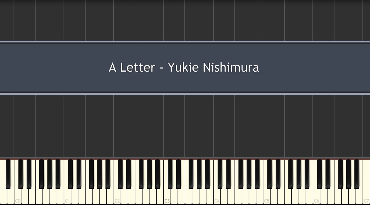 A Letter - Yukie Nishimura (Piano Tutorial)