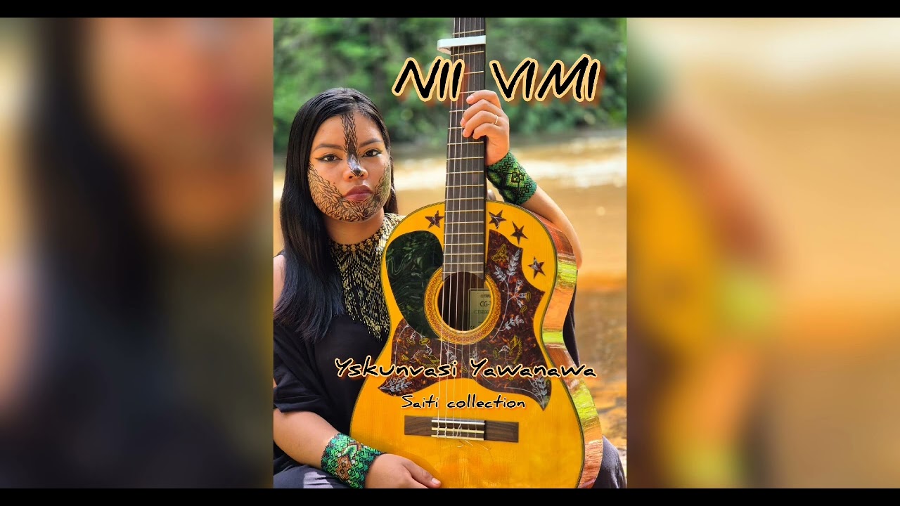 Ishima Ishima - Yskunvasi e Paná Yawanawa 