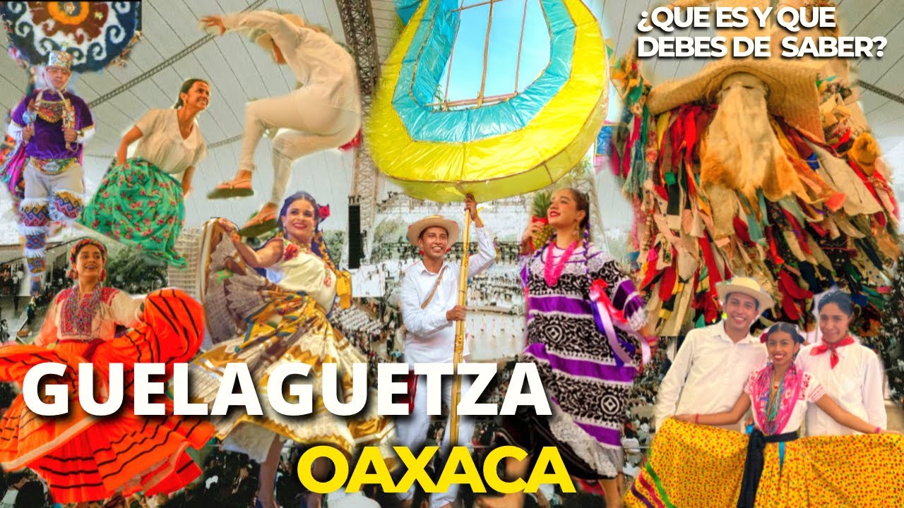 Guelaguetza OAXACA, MÉXICO 🇲🇽 ¿Que es y cómo se vive? | esto es lo que no se ve 😱😱