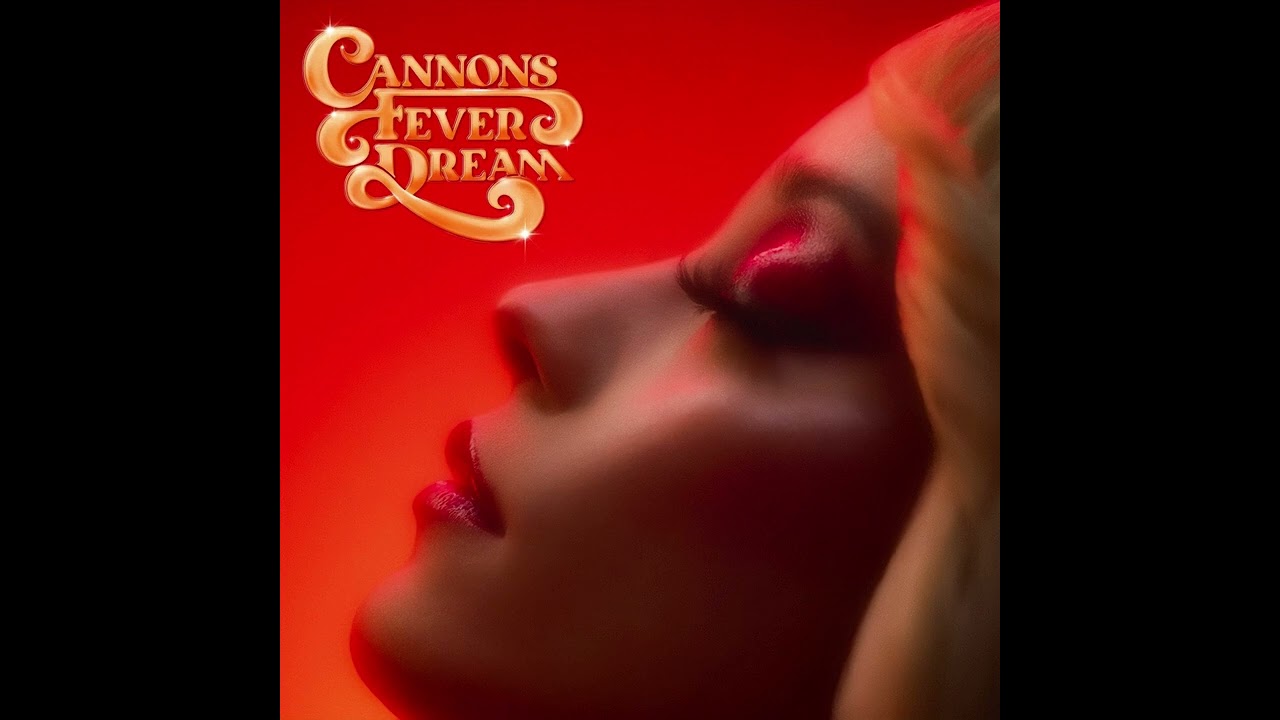 [Instrumental] Cannons - Tunnel of you (Fever Dream)