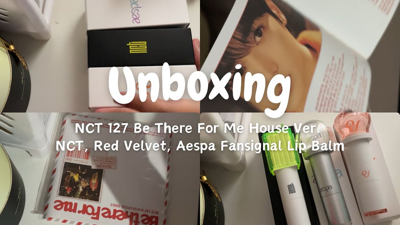 Unboxing NCT127 Be There For Me Álbum + Fansignal Lip Balm