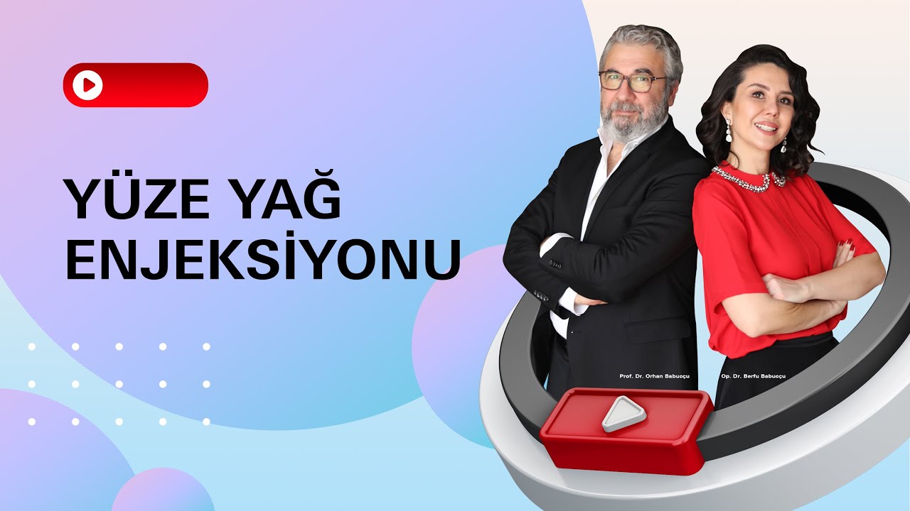 Yuze Yag Enjeksiyonu I Op  Dr  Berfu Babucçu
