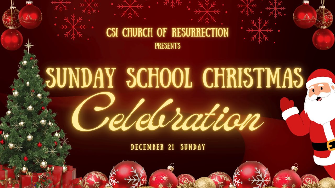 Sunday school Christmas Celebration | கிறிஸ்துமஸ் மரவிழா | 21-12-2025 | CSI Church of Resurrection