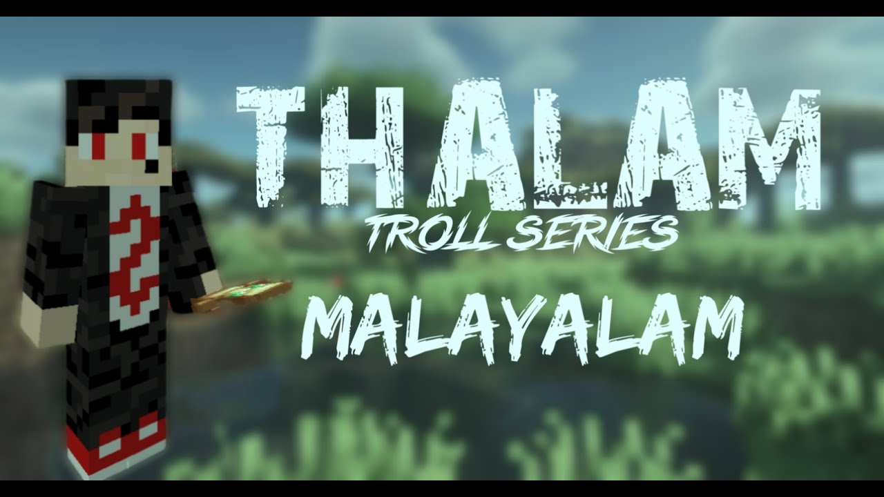 Minecraft THALAM Troll Series Malayalam session 1