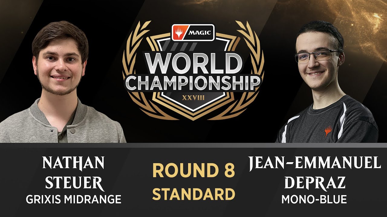 Nathan Steuer vs Jean-Emmanuel Depraz | Round 8 | Magic World Championship XXVIII
