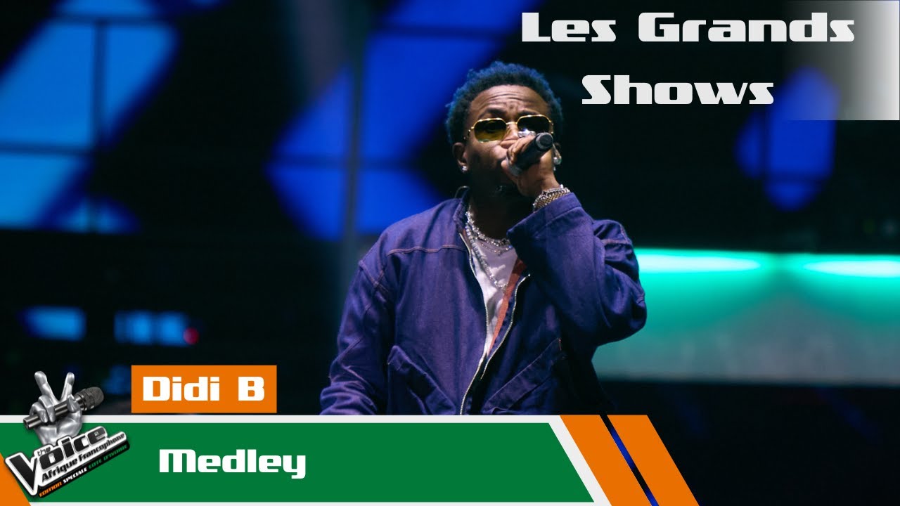 Didi B - Medley | Les Grands Shows | The Voice Afrique Francophone CIV