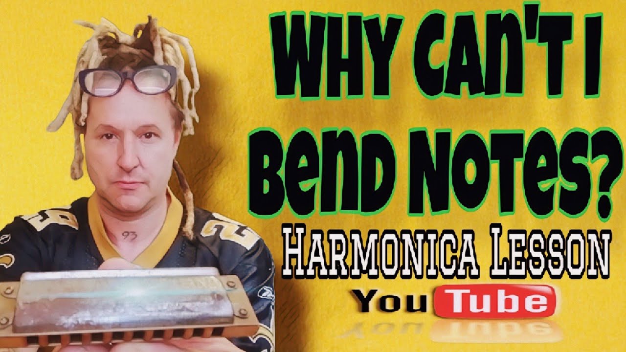 A Common Problem Bending Notes (Harmonica Lesson)