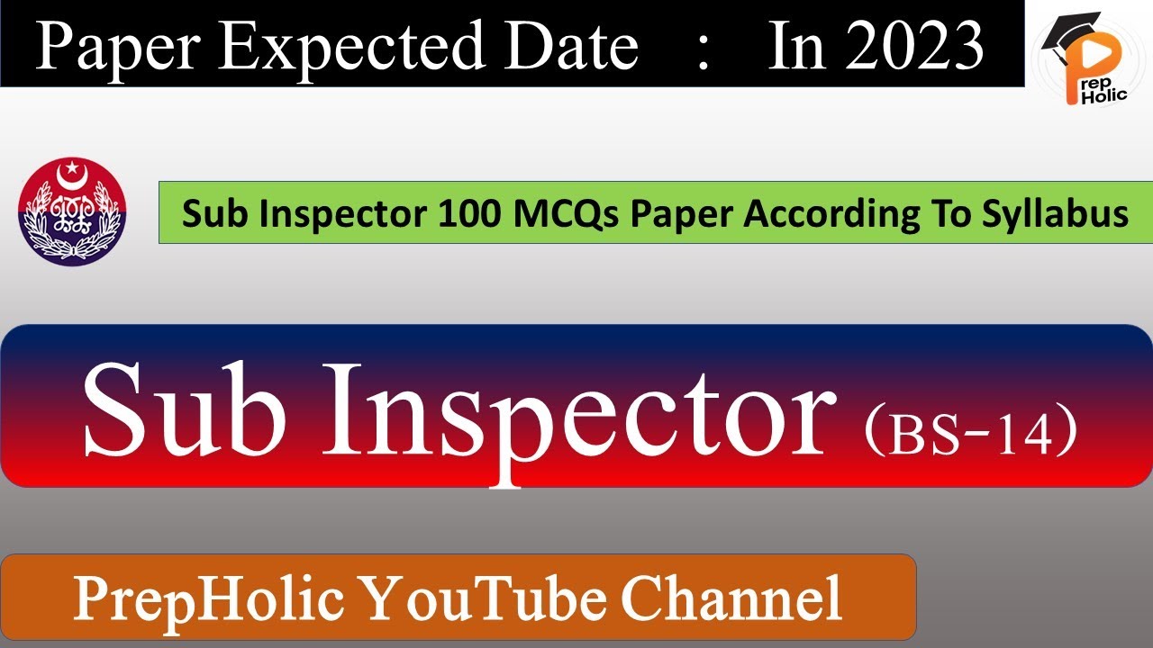 Sub Inspector Punjab Police 100 MCQs Paper According To Syllabus||Sub Inspector Test Preparation