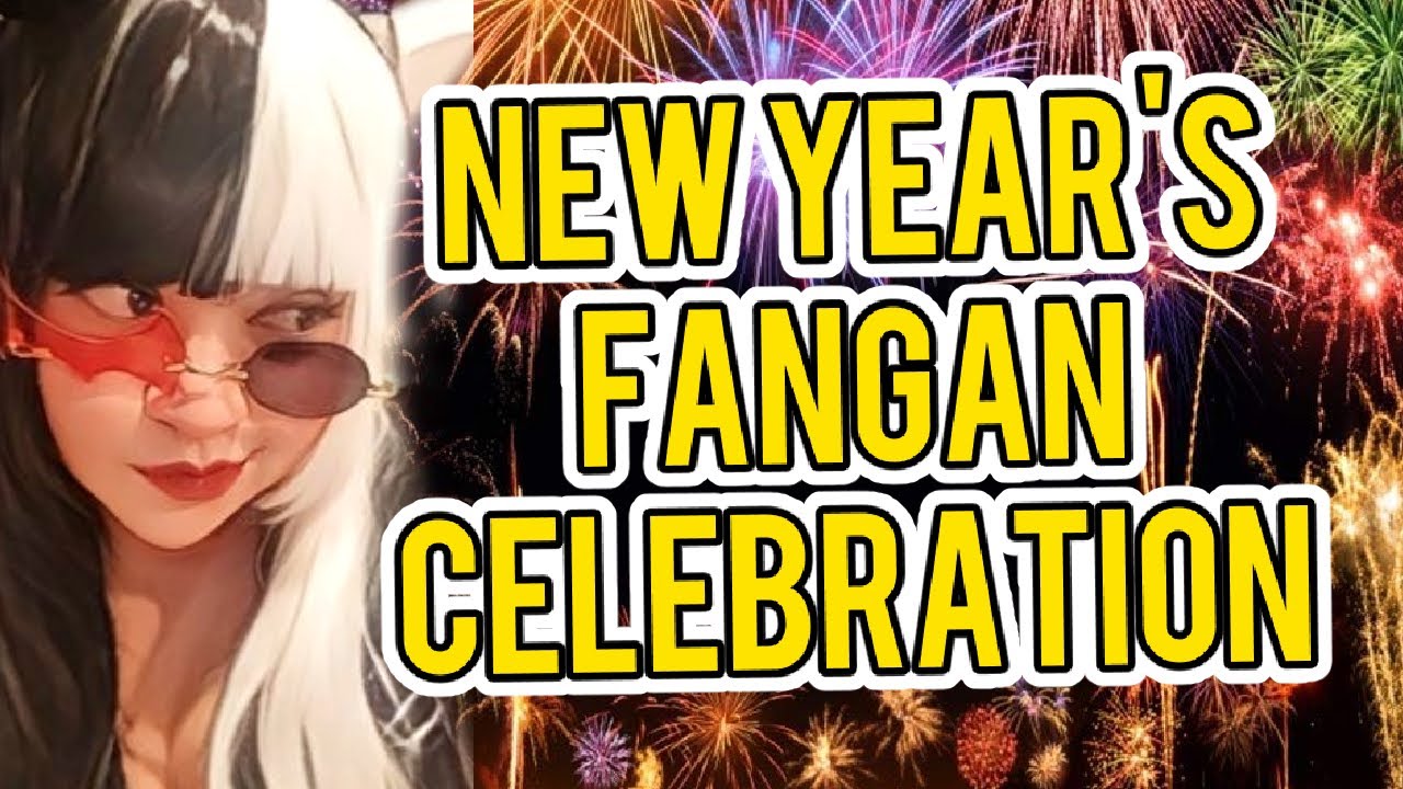 NEW YEARS FANGAN YAP STREAM