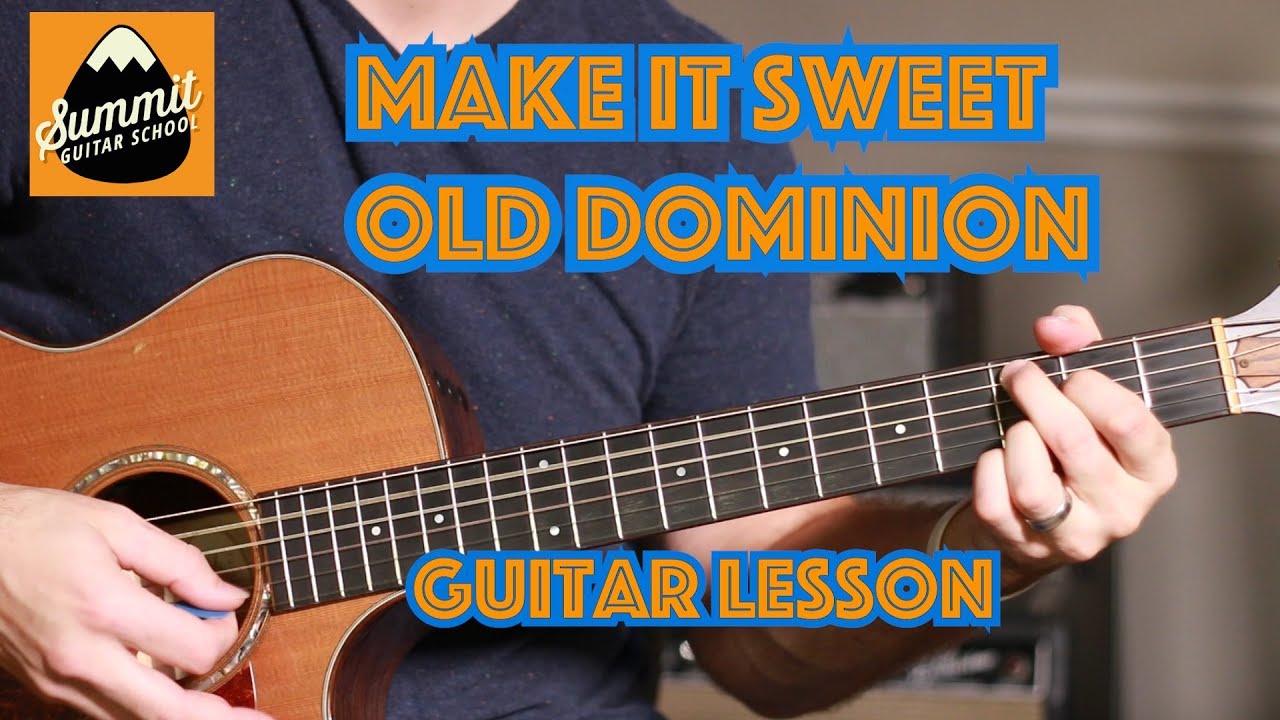 Make It Sweet--Old Dominion--Beginner Guitar Lesson--with lead line