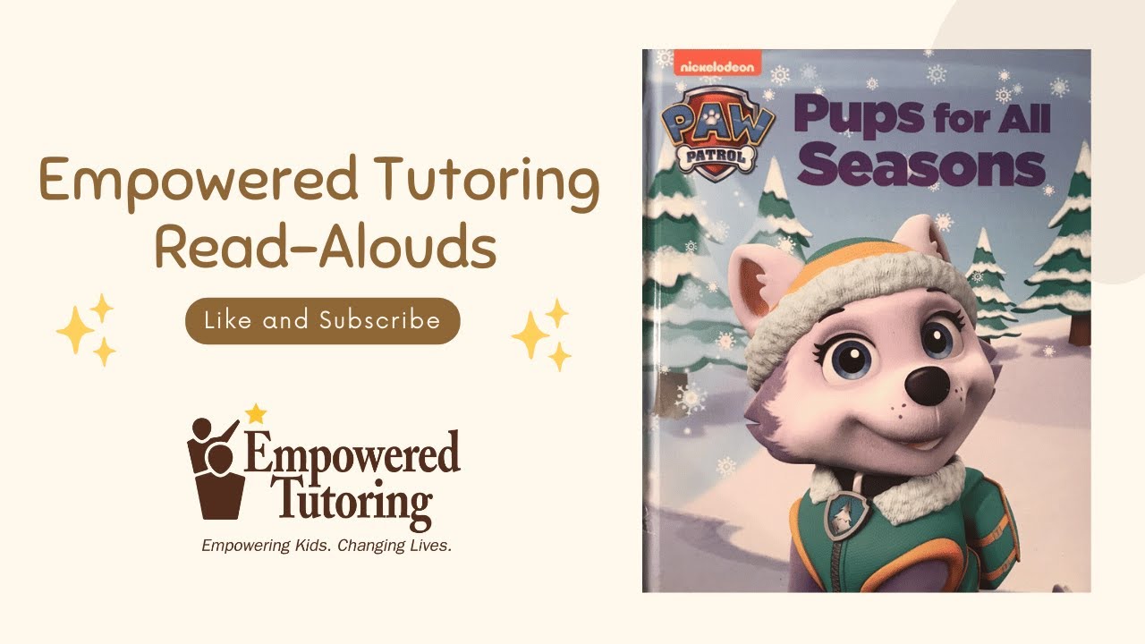 Read-Aloud: Paw Patrol - Pups for All Seasons