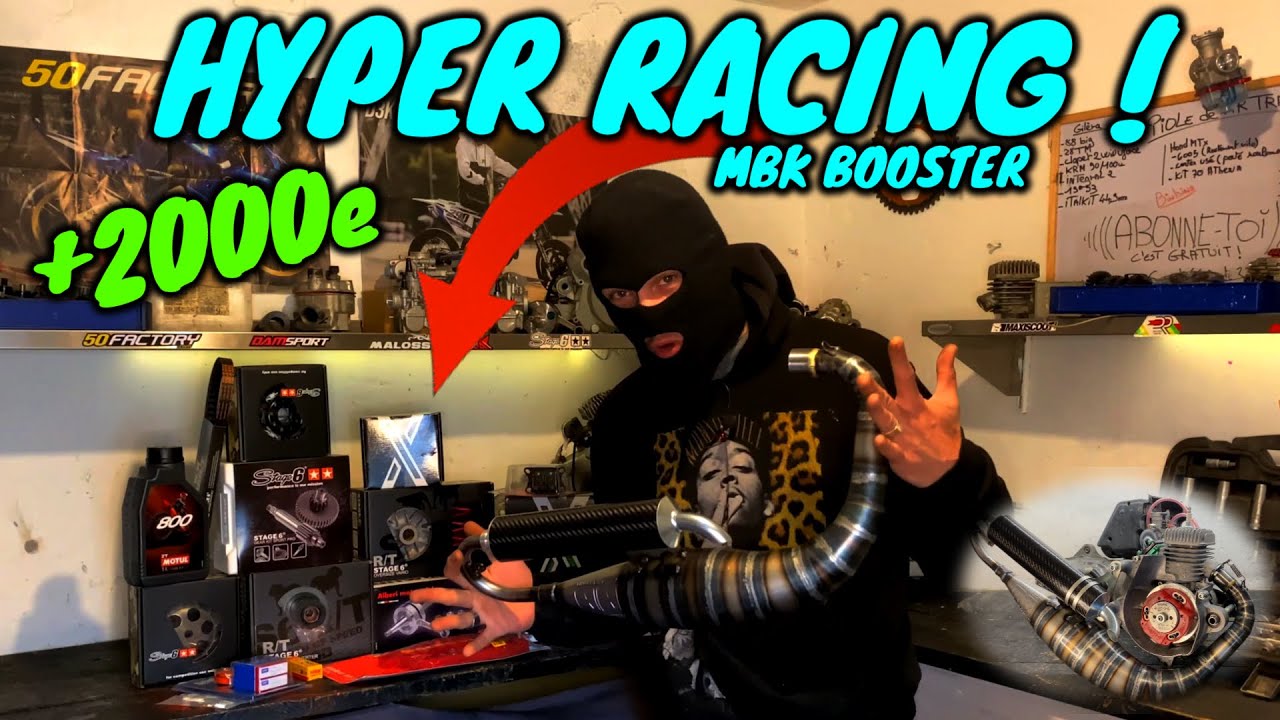 Configuration 70cc Hyper Racing MBK Booster a + 2000e !!