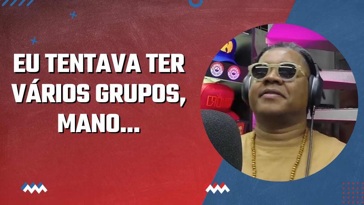 XIS - FALA SOBRE OS GRUPOS QUE PARTICIPOU | Cortes do Gringos