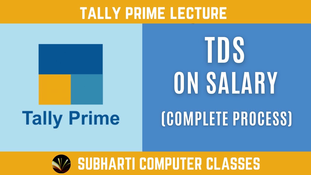 How to Pass TDS Entry in Tally Prime | TDS on Salary Entry in Tally Prime