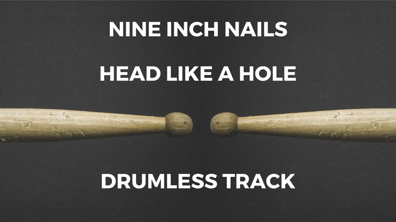 Nine Inch Nails - Head Like a Hole (drumless)