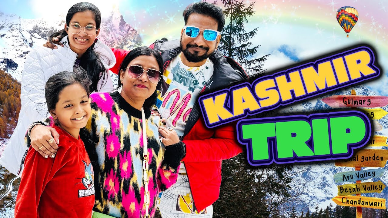 TRIP TO KASHMIR ✈🧳 | Family Travel Vlog 🥰 | Cute Sisters VLOGS | Cute Sisters