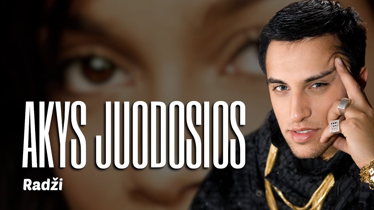 Radži feat. Sare Roma - Akys Juodosios (Official Lyric Video). Lietuviškos Dainos