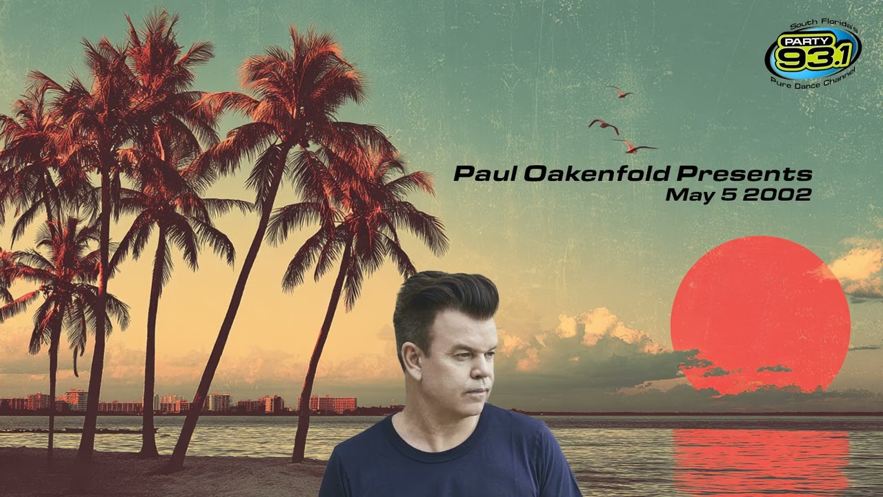 Paul Oakenfold Presents | May 5 2002 | Party 93.1 | From the Archives