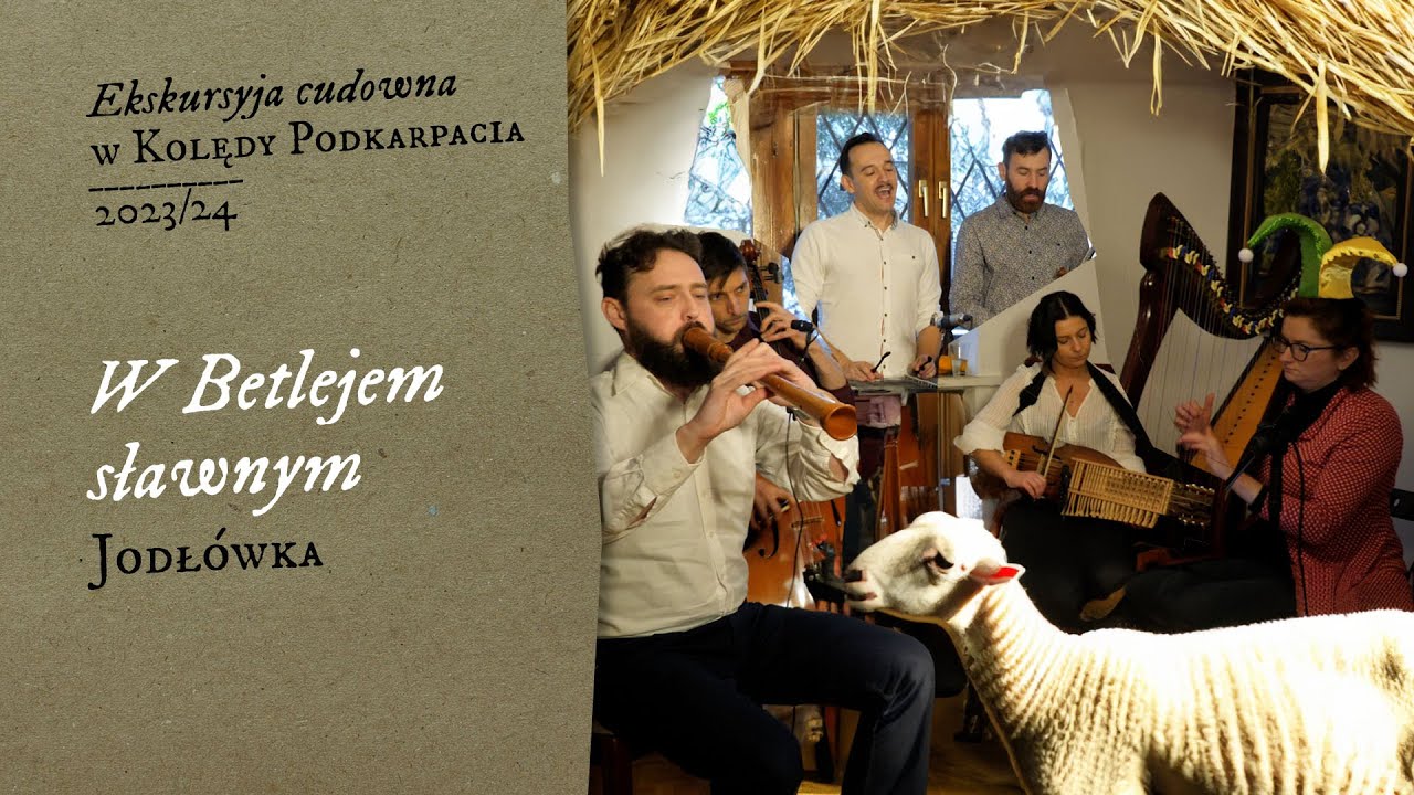 W Betlejem sławnym (Jodłówka)