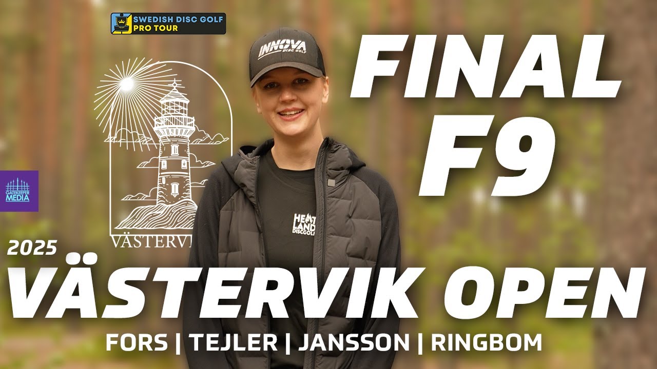 SDGPT #2 – 2025 Västervik Open | FINALF9 | Fors, Tejler, Jansson, Ringbom | FPO