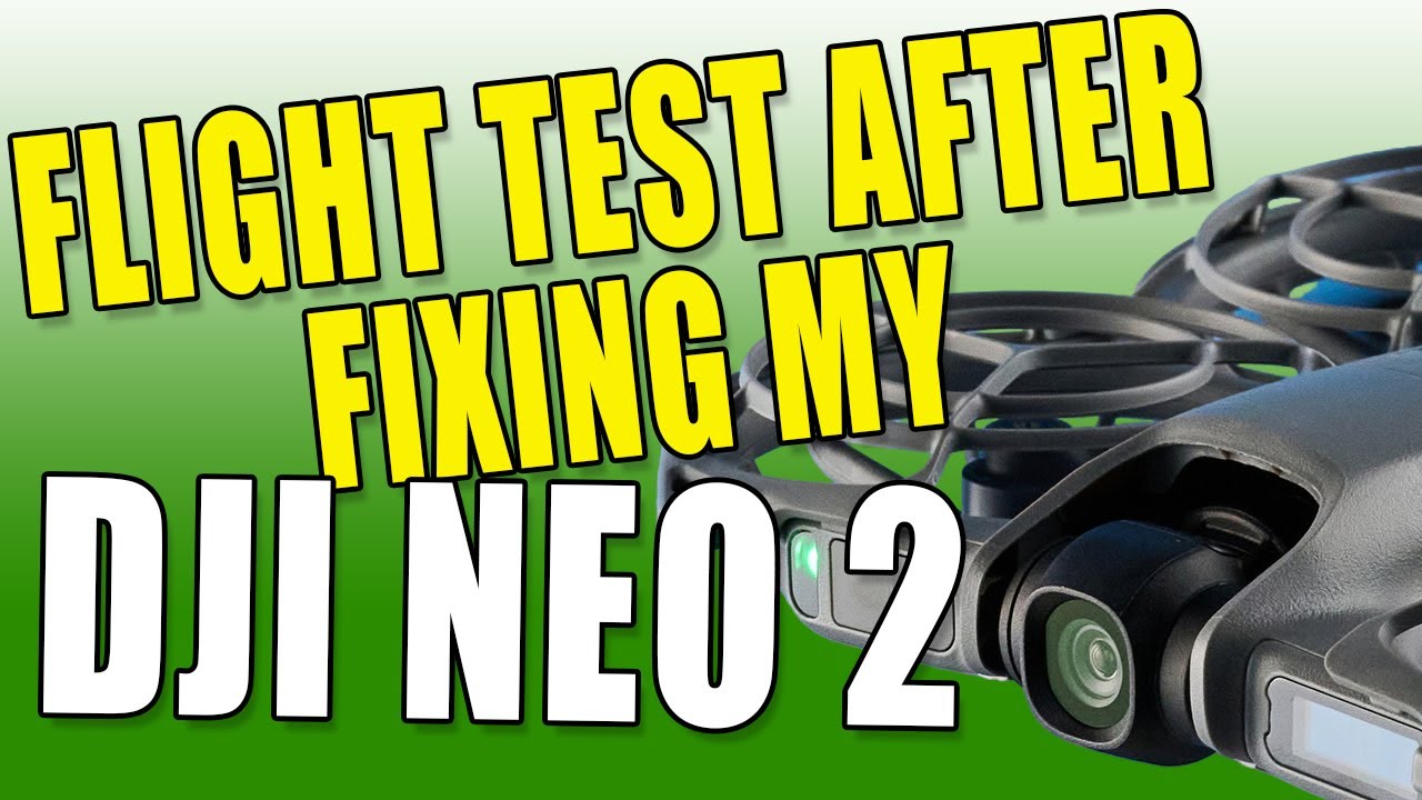 Test Flight After Fixing My Drone | DJI Neo 2