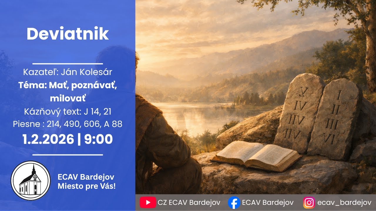 1. 2. 2026 | Deviatnik | Mať, poznávať, milovať