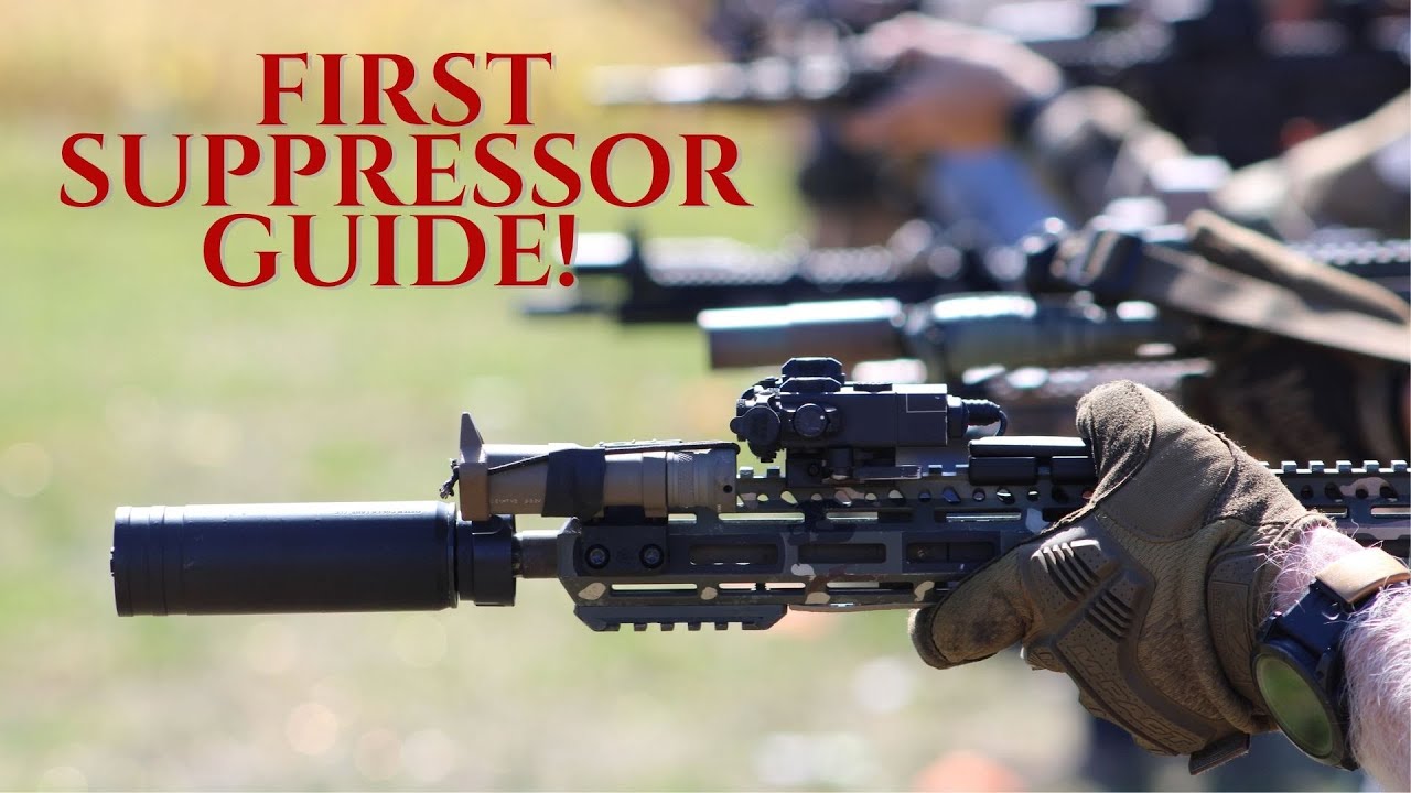 Buying Your First Suppressor? Watch This FIRST!