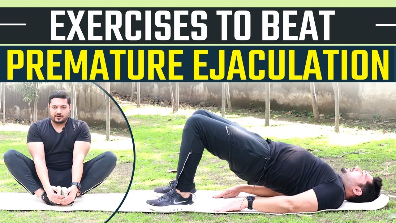 Exercises to beat Premature Ejaculation For Men | Exercises for PME | Kegel Exercises for Men