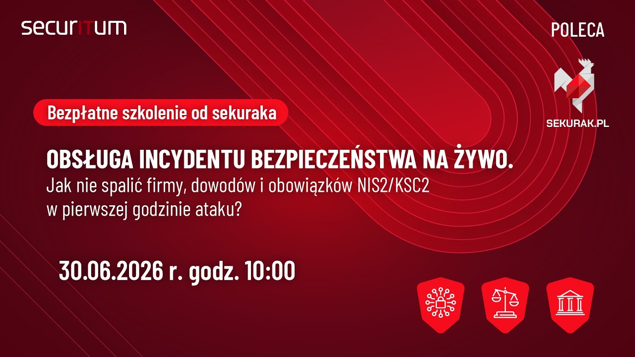 NIS2/KSC2 starter pack - Obsługa incydentu bezpieczeństwa na żywo