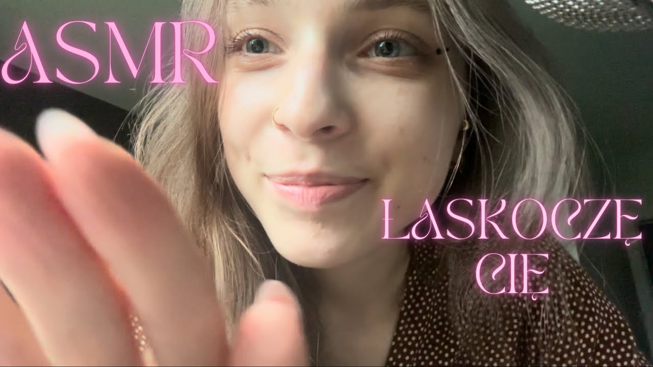 ASMR • czy to Cię łaskocze? 🙊 poprawam Ci nastrój 💗 (ASMR po polsku)