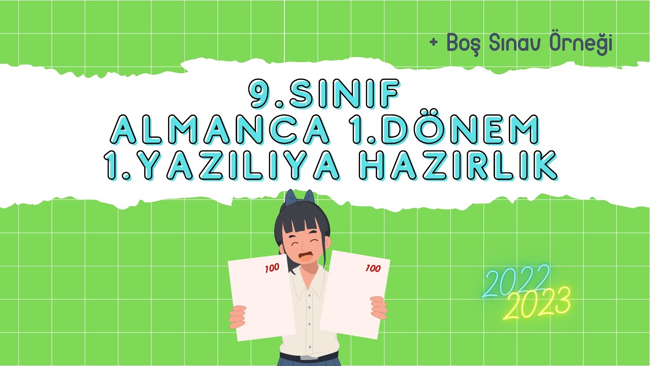9.Sınıf Almanca 1.Dönem 1.Yazılıya Hazırlık (2022-2023) + Boş Sınav Örneği