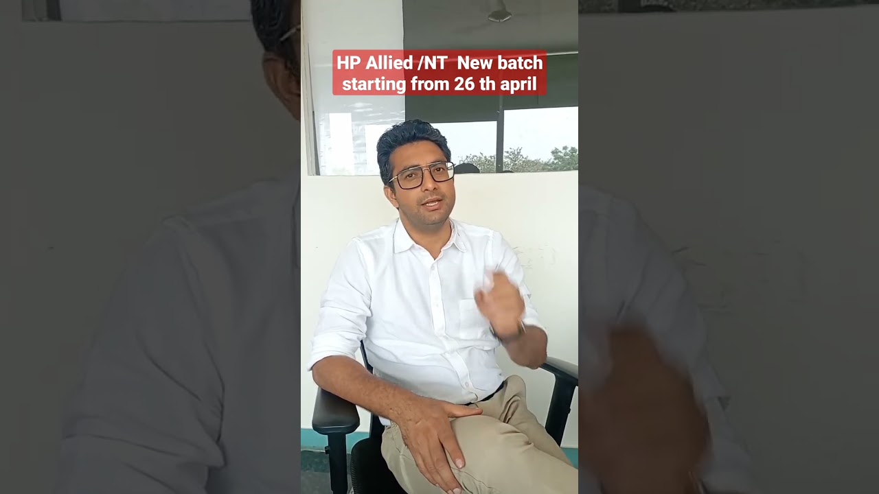 HP Allied /NT  New batch starting from 26 th april