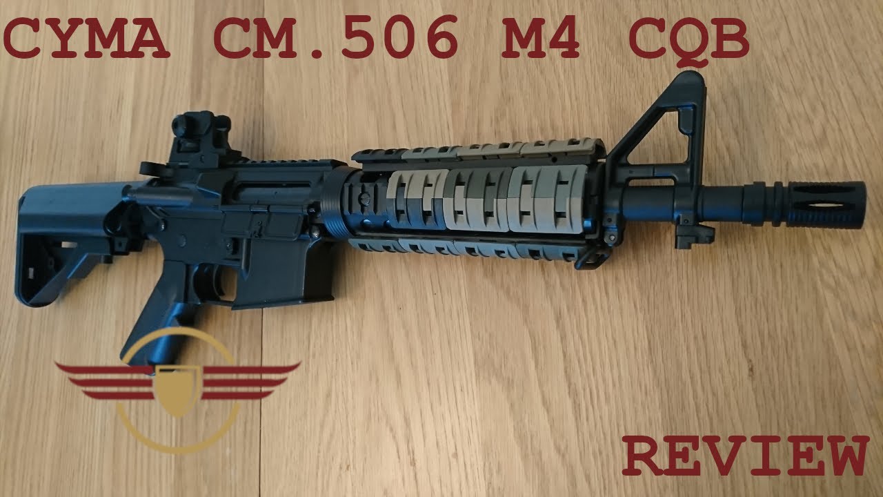 [REVIEW] CYMA CM.506 budget M4 CQB starter - We love it!