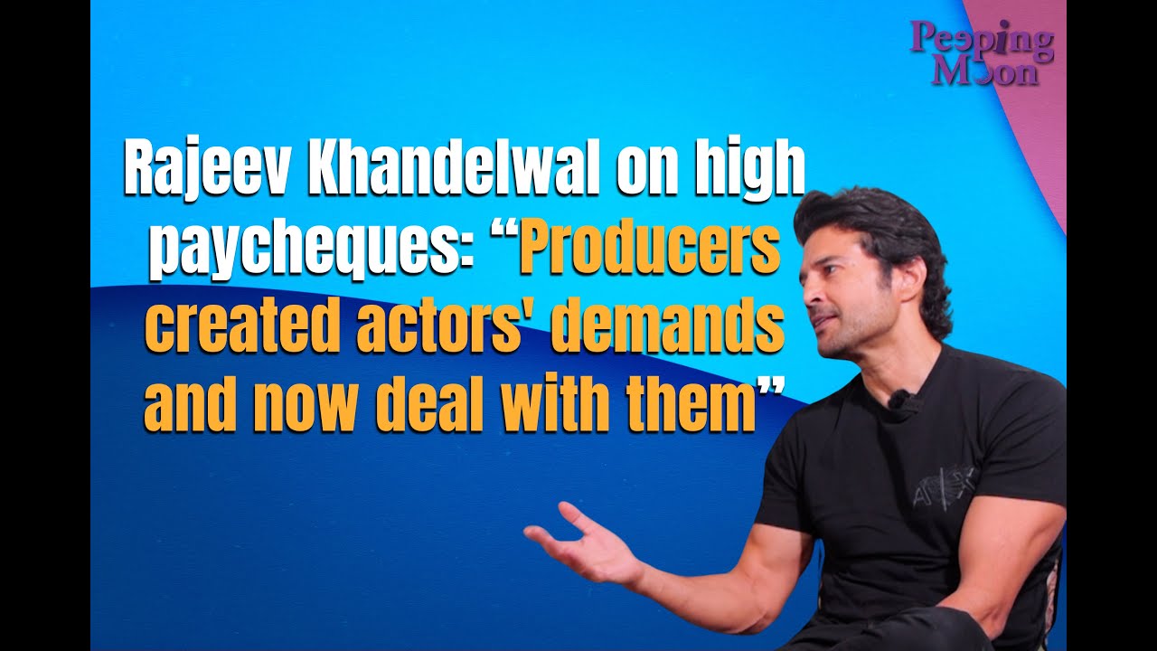 Rajeev Khandelwal on pay disparity, casting couch, struggles, new projects and more