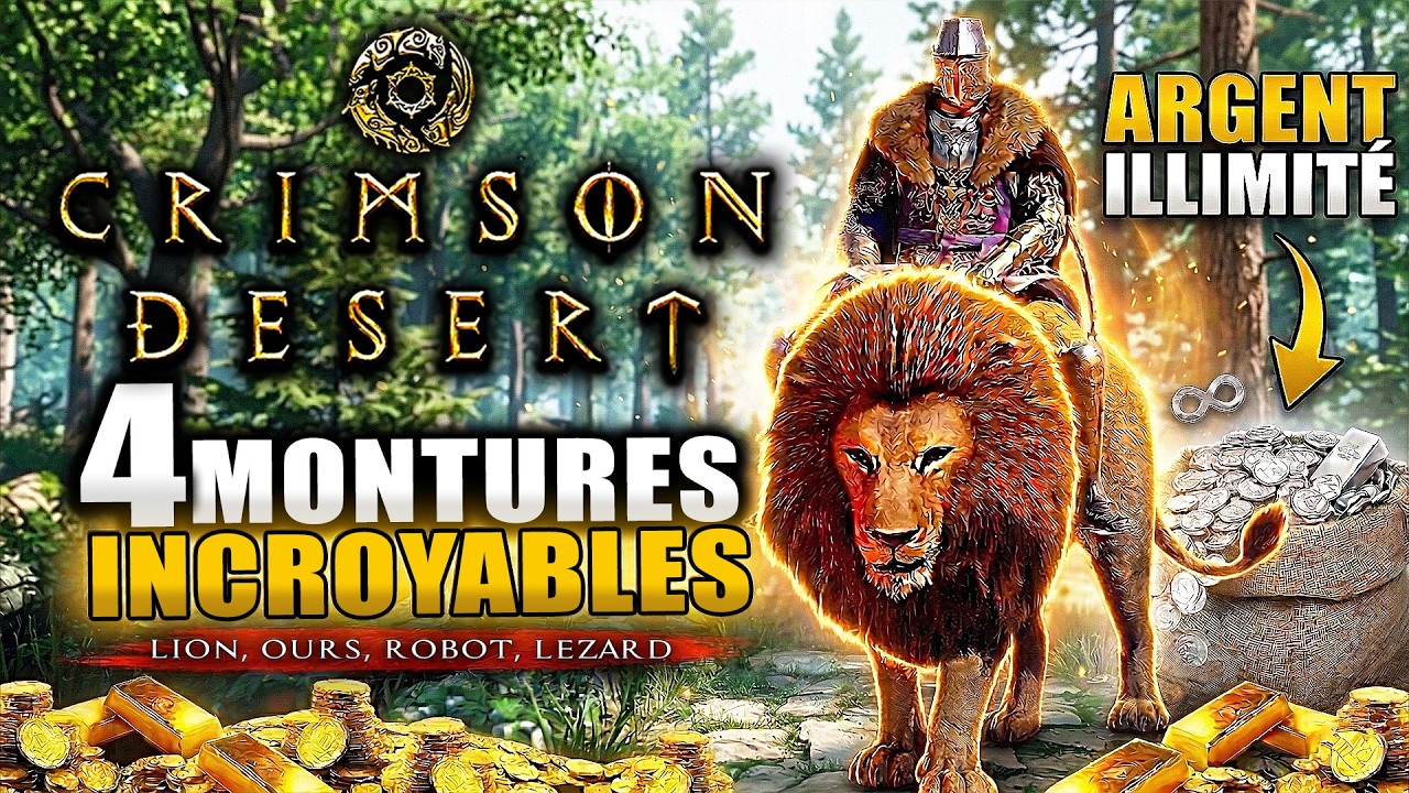 Crimson Desert : Farm Lingot d'OR ILLIMIT&Eacute; (Argent Rapide) & 4 Montures SECR&Egrave;TES INCROYABLES