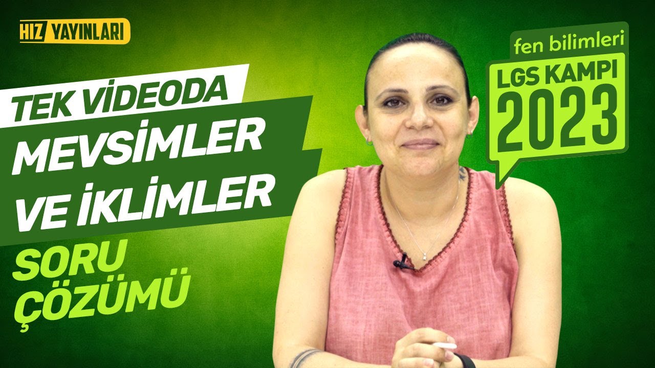 TEK VİDEODA HALLET! 8. Sınıf Fen 1. Ünite Konu Tekrarı - Mevsimler ve İklimler Soru Çözümü #lgs2023