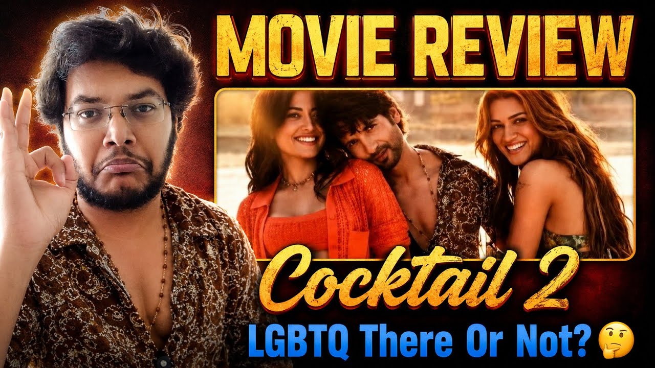 COCKTAIL 2 REVIEW | COCKTAIL 2 MOVIE REVIEW | COCKTAIL 2 PUBLIC REACTION | SHAHID KAPOOR KRITI SANON